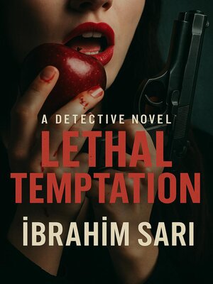 cover image of Lethal Temptation